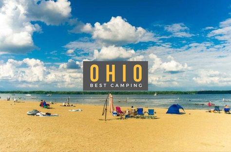 10 Best CAMPING Sites in OHIO to Visit in Summer - [2021] Ohio Campgrounds, Ohio Camping, Ohio State Parks, Koa Campgrounds, Camping In Ohio, Zanesville Ohio, State Park Camping, State Of Ohio, Camping Sites