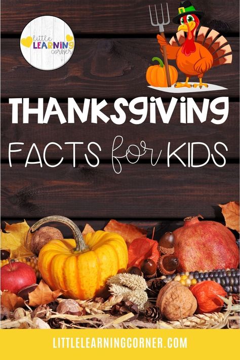 Share these fun Thanksgiving facts for kids with your children and family. Learn about the history of Thanksgiving and... #thanksgiving #factsforkids Teaching Kids About Thanksgiving, Thanksgiving History For Kindergarten, Story Of Thanksgiving For Kids, Thanksgiving Facts For Kids, History Of Thanksgiving For Kids, Thanksgiving History For Kids, Thanksgiving Lessons For Kids Church, Thanksgiving Lessons For Kids, Thanksgiving Videos For Kids