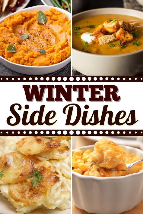 These cozy, tasty winter side dishes will warm you up from the inside out. From sweet potato casserole to pumpkin gratin to butternut squash soup, you'll love these comforting sides. Cozy Side Dishes, Soft Side Dishes, Side Dishes With Soup, Winter Veggie Side Dishes, Warm Vegetable Side Dish, Warm Side Dishes, Pumpkin Gratin, Winter Sides, Soup Sides