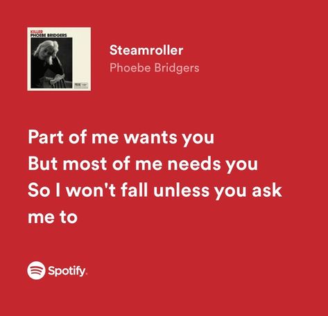 Whatever She Wants Phoebe Bridgers, Would You Rather Phoebe Bridgers, You Missed My Heart Phoebe Bridgers, Snow White And The Prince, Phoebe Bridgers Lyrics, Things Left Unsaid, Boris Pavlikovsky, Indigo Eyes, The Bodyguard