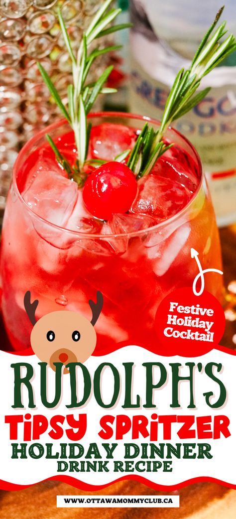 Rudolph’s Tipsy Spritzer is a holiday cocktail that combines cranberry and orange juices, pop, and vodka with a hint of festive spirits. #christmasrecipe #christmascocktail Tipsy Rudolph Spritzer, Rudolph Drink Cocktail Recipes, Rudolph Spritzer Cocktail, Rudolph Tipsy Spritzer, Rum Rum Rudolph Cocktail, Tipsy Rudolph Cocktail, Rudolph’s Tipsy Spritzer, Cranberry Holiday Cocktail, Spritzer Drink