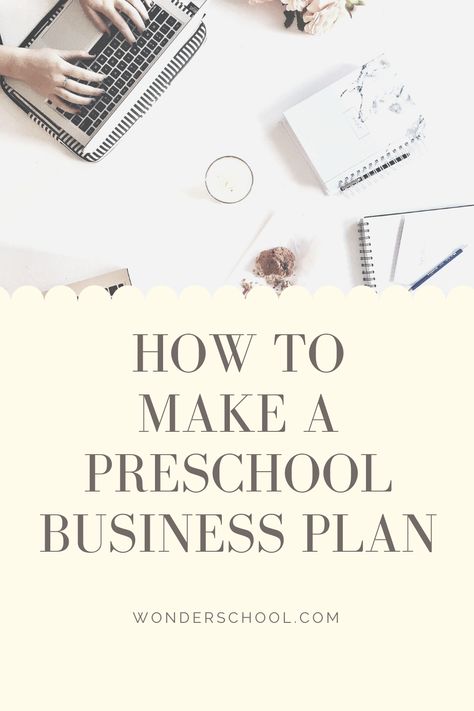 Opening A Preschool, Childcare Business Plan, How To Start A Preschool Business, Preschool Business Plan, Daycare Business Plan Template, Starting A Preschool Business, Opening A Childcare Center, Daycare Center Ideas Buildings, Daycare Building Plans