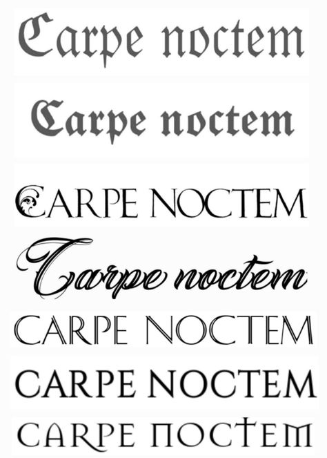 Carpe Noctem Tattoo, Gothic Type, Carpe Noctem, Simple Tattoo Designs, Gothic Fonts, Simple Tattoo, Body Modification, Stick And Poke, Tattoo Stencils