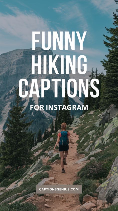 Image shows a woman hiking on a scenic mountain trail surrounded by trees and rocky terrain, with the text "Funny Hiking Captions for Instagram" displayed prominently. The theme emphasizes humor and adventure, offering creative caption ideas for hiking enthusiasts. The background features a stunning mountain view, ideal for those sharing outdoor experiences on Instagram. The aesthetic combines nature and lightheartedness, perfect for adding a fun and relatable touch to hiking photos. Insta Captions For Adventures, Hiking Quotes Instagram Funny, Hey Siri Instagram Captions, Hiking Quotes Instagram, Outdoorsy Quotes, Nature Captions Instagram, Short Insta Captions, Quotes About Hiking, Hiking Humor