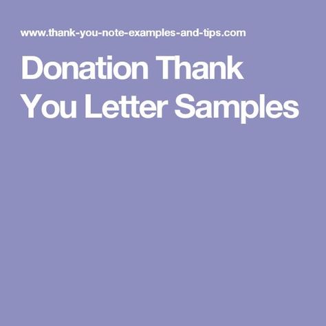 Donation Thank You Letter Samples Thank You For Donation, Donation Letter Samples, Donation Thank You Letter, Thank You Letter Sample, Charity Marketing, Fundraising Letter, Donation Letter, Donation Request, Auction Fundraiser