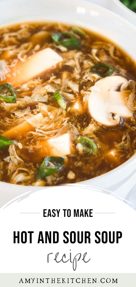 Easy Healthy Soups To Make, Hot And Soup Recipe, Hot And Sour Soup Recipes, Hot And Sour Soup Crockpot, Simple Soup Recipes Healthy, Asian Style Soup, Chinese Soups Recipe, 10 Rows A Day, Spicy Sour Soup