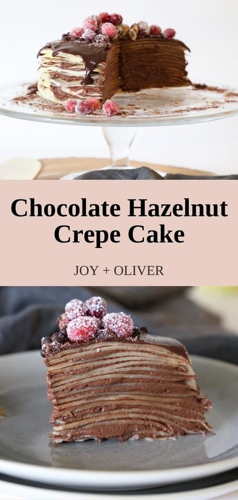 Joanna Gaines Crepe Cake, Crape Cake Recipes, Crepe Layer Cake, Crepe Cakes Recipe, Thanksgiving Crepes, Vegan Crepe Cake, Chocolate Crepe Cake Recipe, Nutella Crepe Cake, Christmas Crepe Cake