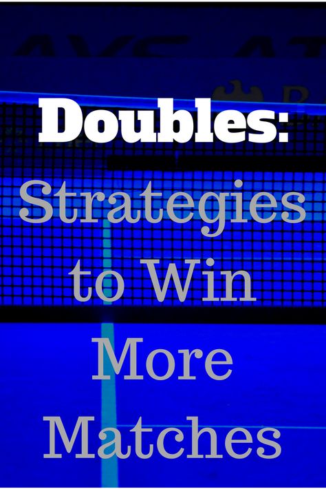 Tennis strategies that will help you win more doubles matches. The Tennis Smarts blog focuses on using data and analytics to improve tennis players' abilities and reach their goals. #Tennis #TennisSmarts Tennis Doubles Strategies, Tennis Strategy, Tennis Doubles, Tennis Match, Double Standards, Tennis Players, Coaching, Tennis