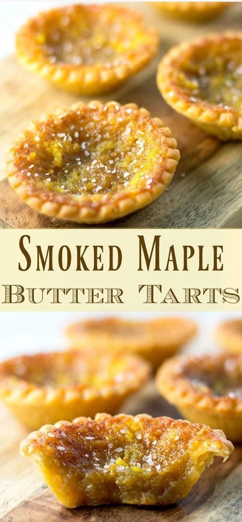 Classic Canadian butter tarts get a unique twist with maple syrup, Applewood smoke and a sprinkle of sea salt! These Smoked Maple Butter Tarts with Sea Salt are a gourmet version of a favourite dessert that family and friends will love. Give them a try fo Canadian Desserts, Desserts Raspberry, Breakfast Party Menu, Canadian Butter Tarts, Raspberry Jello, Canadian Dessert, Sea Salt Recipes, Jello Salads, Pretzel Cheese