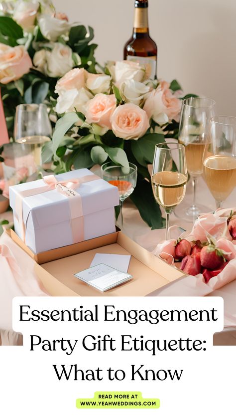 Engagement party and gifts. Engagement Party Etiquette, Rules Of Engagement, Engagement Party Gifts, Dos And Don'ts, Engagement Gifts, Gift Giving, The Rules, Engagement Party, Party Gifts