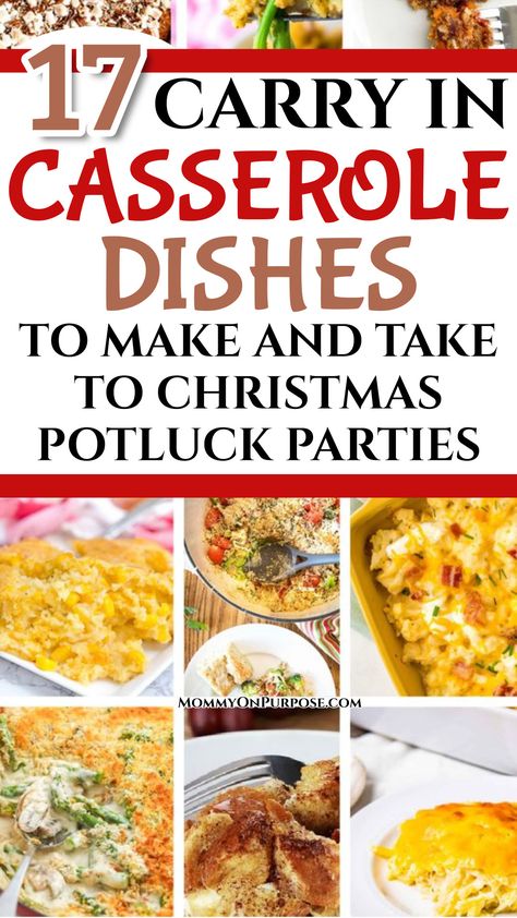 17 Carry In Casserole Dishes For Potluck Parties Christmas Party Casseroles, Dishes For Potluck Parties, Xmas Potluck Ideas, Winter Potluck Dishes, Christmas Pot Luck Ideas, Dishes To Bring To A Party, Dishes For Potluck, Southern Casseroles, Christmas Casserole Recipes