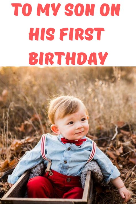 A letter to my son on his first birthday #firstbirthday #babyboy #1stbirthday A Letter To My Son On His First Birthday, First Birthday Son Quote, Happy 1st Birthday To My Son, First Birthday Wishes For Son From Mom, Son 1st Birthday Quotes From Mom, My Sons First Birthday Quotes, 1st Birthday Wishes For Son From Mom, Sons First Birthday Quotes From Mom, First Birthday Message For Son