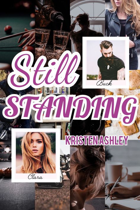 Kristen Ashley Still Standing, Avenging Angel Kristen Ashley, Kristen Ashley Books, Kristen Ashley, Rock Chick, At Peace, Still Standing, Favorite Authors, Book Aesthetic