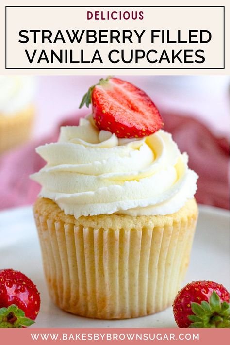 These delicious strawberry-filled cupcakes start with moist and fluffy vanilla cupcakes (made with vanilla bean), which are filled with homemade strawberry filling, and then topped with a swirl of vanilla buttercream frosting.  They're perfect for everyday or any special occasion. Get the recipe today at Bakes by Brown Sugar! Vanilla Cupcakes Recipe Easy, Homemade Strawberry Filling, Fluffy Vanilla Cupcake Recipe, Fluffy Vanilla Cupcakes, Strawberry Filled Cupcakes, Fluffy Vanilla Cake, Spring Recipes Dessert, Spring Dessert, Easy Cupcake Recipes