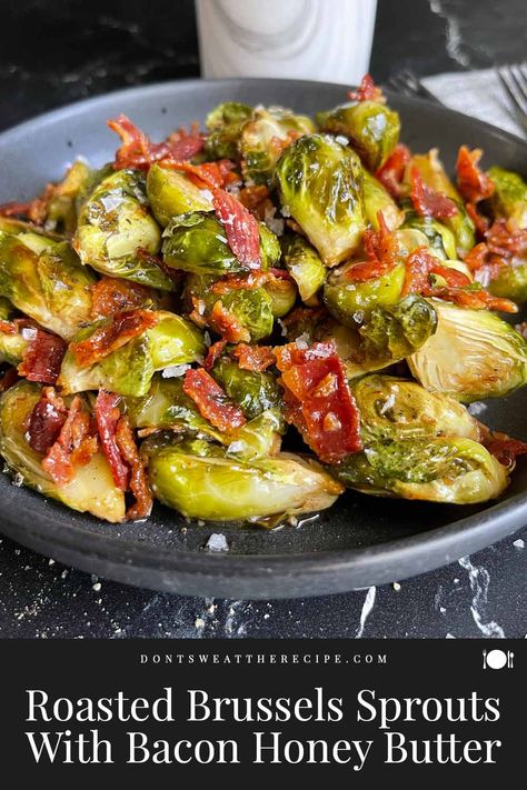 These roasted brussels sprouts with honey butter and bacon make each bit explode with flavor. Eating your vegetables has never been easier. Honey Brussel Sprouts, Freezing Brussel Sprouts, Garlic Brussel Sprouts, Brussel Sprout Recipes Roasted, Bacon Brussel Sprouts, Roasted Brussels Sprouts, Roasted Brussel, Sprouts With Bacon, Sprout Recipes