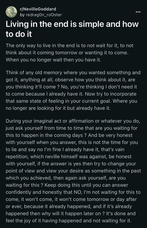 Living In The End, Manifesting Tips, Subconscious Mind Power, Create Reality, Energy Healing Spirituality, Spiritual Manifestation, Neville Goddard, Mind Power, Self Confidence Tips