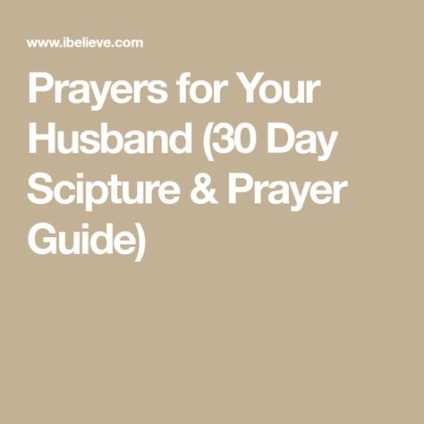 Prayers for Your Husband (30 Day Scipture & Prayer Guide) 31 Prayers For My Husband, 30 Day Prayer Challenge For Husband, 31 Prayers For My Future Husband, What To Pray For My Husband, Prayers For Marriage Challenges, Psalm 105 4, 21 Days Of Prayer, Psalm 105, Praying For Your Husband