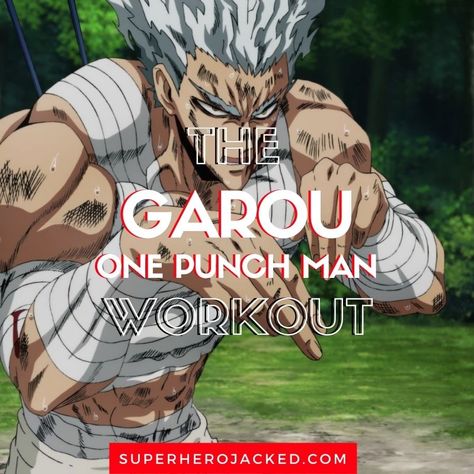 Garou Workout Routine: Train like Villain from One Punch Man Saitama Workout, One Punch Man Physique, Lookism Workout, Anime Training, One Punch Man Workout Challenge, Garou Workout, Anime Workout, Garou Motivation, Garou Workout Routine