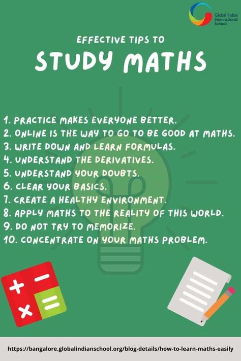 How to Learn Maths Easily: 10 Most Effective Tips for Students - GIIS Bangalore Improve Math Skills, Maths Improvement Tips, How To Love Math, How To Understand Maths Easily, Study Tips For Maths Exam, How To Learn Maths Easily, Study Methods For Math, Math Exam Study Tips, Best Maths Apps Student