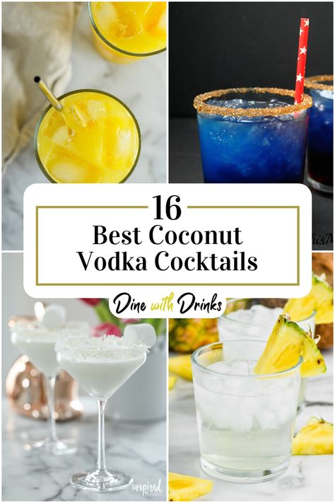 Collage of 4 coconut vodka cocktails. Coconut Shots Alcohol, Coconut Ciroc Mixed Drinks, Cocktails For The Beach, Ciroc Coconut Vodka Recipes, Coconut Water Alcoholic Drinks, Coconut Water Cocktail Recipes, Coconut Milk Cocktail Recipes, Coconut Alcoholic Drinks, Coconut Vodka Recipes