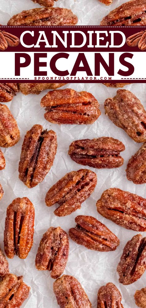 Looking for easy Christmas treats? These Candied Pecans are sweet, crunchy, and super addictive! These Christmas sweets make great holiday gifts to loved ones or an addition to your salads and desserts. Pin this recipe! Candied Pecan Recipes Easy, Candy Pecans Recipe Easy Oven, Christmas Pecans Recipes, Recipe For Candied Pecans, Baked Candied Pecans, Candied Pecan Recipes, Quick Candied Pecans, Candied Mixed Nuts Recipe, Spiced Candied Pecans