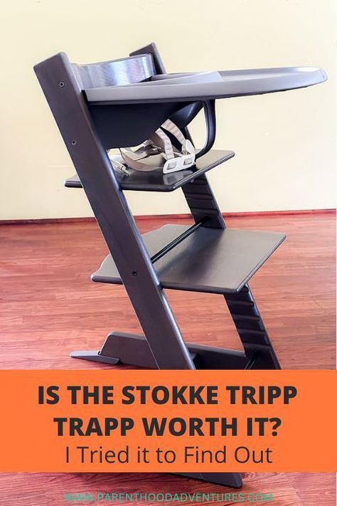 Should you invest in the popular Stokke Tripp Trapp high chair? I tried one with my baby to find out if it is worth the price, and provide tips on how you can get it for cheap! #Stokke Tripp Trapp High Chair, Stokke Steps, Tripp Trapp Chair, Stokke Tripp Trapp, Tripp Trapp, Baby Lounger, Newborn Sets, Baby Led Weaning, Baby Set