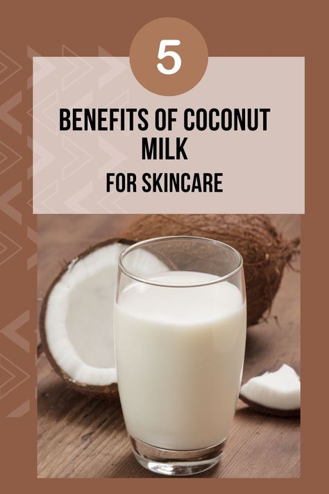 Title Banner 5 Benefits of Coconut Milk for Skincare and an image of coconut mil in front of coconut and coconut pieces Benefits Of Coconut Milk, Coconut Milk Benefits, Coconut Benefits, Natural Skin Care Ingredients, Natural Hair Mask, Hydrating Skin, Benefits Of Coconut, Coconut Milk Powder, Holistic Beauty