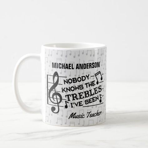 Funny Mugs - Start Each Morning With A Laugh! | Zazzle Name Template, Music Puns, Piano Gifts, Musician Humor, Music Teacher Gift, Music Jokes, Music Teachers, Perfect Music, Music Teacher Gifts