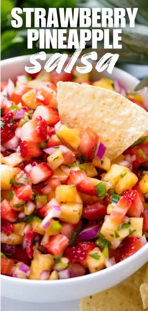 Strawberry Pineapple Salsa will have everyone raving at your next party! People love the fresh, fruity zing from this tasty fruit salsa! Strawberry Pineapple Salsa Recipe, Summer Salsa Dip, Canned Pineapple Salsa, Salsa With Fruit, Strawberry Appetizer Recipes, Fresh Summer Sides, Fruit Salsa Recipe Easy, Fresh Summer Salad Recipes, Fruit Sides Dishes