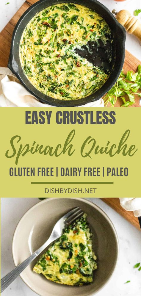 A crustless spinach quiche that’s tasty, low-carb, and delicious. Perfect for a quick lunch or a light dinner, this quiche is naturally gluten-free, dairy-free, and paleo | easy spinach quiche recipe | crustless spinach quiche recipe | pie crusts spinach quiche recipes #crustlesssinachquicherecipe #easyspinachquicherecipe Spinach Quiche Recipes Dairy Free, Whole 30 Spinach Recipes, Dairy Free Spinach Quiche, Whole30 Quiche, Spinach Recipes Dinner, Dairy Free Quiche, Easy Spinach Quiche, Dairy Free Quiche Recipes, Quiche Healthy