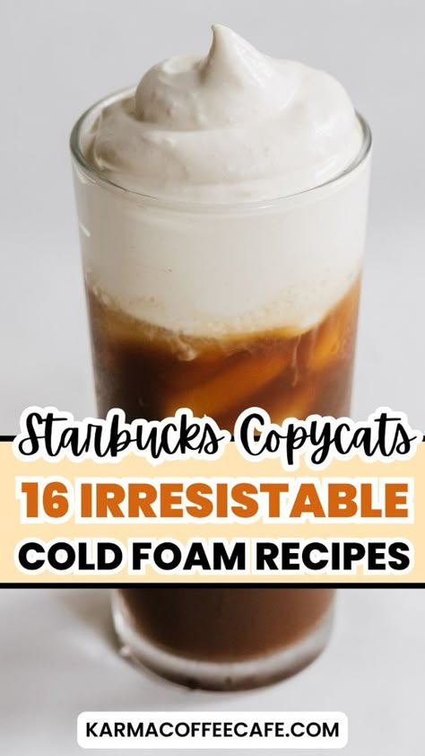 Want to enjoy Starbucks-style cold foam at home? Try these sweet cold foam recipes that bring the café experience to your kitchen. Simple, delicious, and perfect for your next iced coffee. Iced Coffee Recipe Vegan, Starbucks Recipes With Cold Foam, Iced Coffee Frother Recipe, Starbucks Sweet Cold Foam Recipe, How To Make Starbucks Cold Brew At Home, Cold Espresso Recipes, How To Make Vanilla Sweet Cream Cold Foam, Salted Cold Foam Recipe, Copycat Coffeemate Creamer