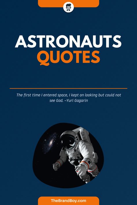 An astronaut is a person who is trained in Human Spaceflight Programme to operate a spacecraft. Because of their adventurous journeys into space, they have plenty of stories to tell and inspire the common people. #InspirationalQuotes #FamousSayings #QuotesbyFamousPersonalities #LeadersSayings #AstronautsQuotes Astronaut Quotes, Quotes By Famous Personalities, Astronaut Birthday, Stories To Tell, Neil Armstrong, Common People, Space Flight, Telling Stories, The Cosmos