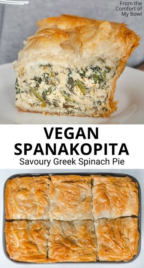 Savory Vegan Dinner Recipes, Vegan Dinner Sides, Simple Vegan Recipes Healthy, Vegan Main Dish Recipes, Recipe For Spanakopita, Vegan Greek Dinner, Vegan Vegetable Pie, Vegan Simple Recipes, Vegan Spanakopita Recipe