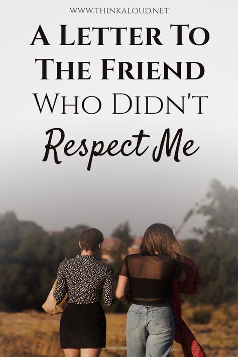 When Friends Treat You Like An Option, Disrespected By Friend, In Love With My Friend Secretly, Respect In Friendship Quotes, Don't Pretend To Be My Friend Quotes, No Longer Friends Quotes Letting Go, Friends Who Are There For You, Thought We Were Friends Quotes, Being Used By Friends