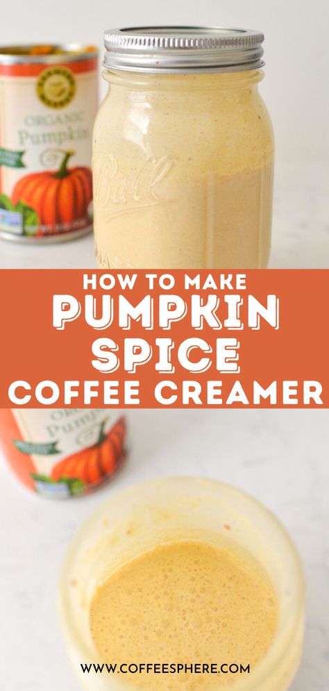 Homemade Pumpkin Creamer, Pumpkin Spice Creamer Recipe, Homemade Creamer, Pumpkin Creamer, Homemade Pumpkin Spice Coffee Creamer, Homemade Pumpkin Spice Creamer, Pumpkin Coffee Creamer, Pumpkin Spice Coffee Creamer, Homemade Pumpkin Spice Coffee