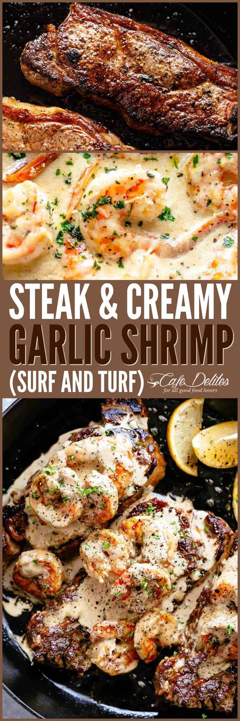 Steak & Creamy Garlic Shrimp (Surf and Turf) Creamy Garlic Shrimp, Gourmet Steak, Steak And Shrimp, Cafe Delites, Surf Turf, Surf And Turf, Steak Fajitas, Steak Bites, Steak Recipe