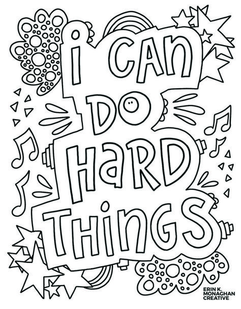 Kid Printables, I Can Do Hard Things, Growth Journal, Mindset Activities, Do Hard Things, Growth Mindset Quotes, Coloring Pages Inspirational, Quote Coloring Pages, Summer Coloring Pages