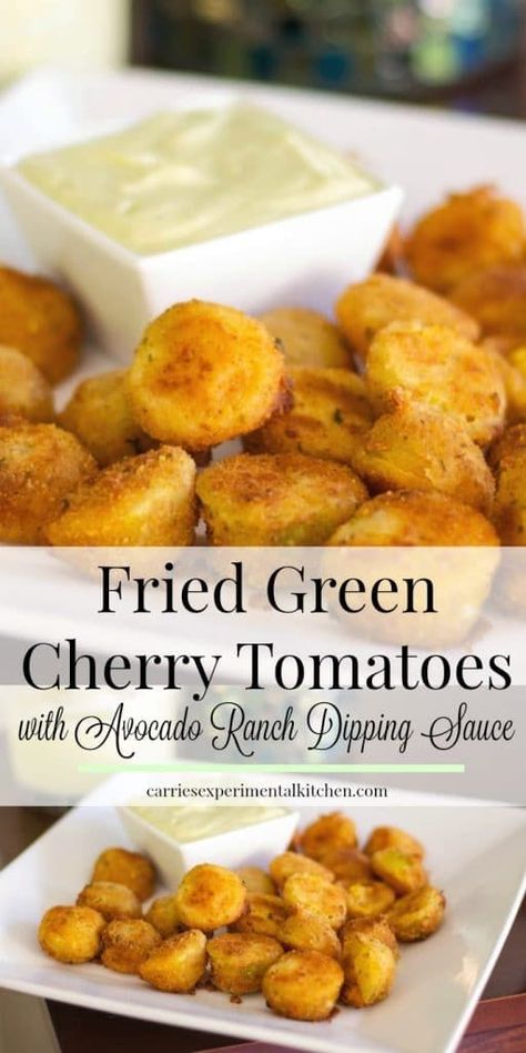 Fried Green Cherry Tomatoes Recipe, Green Tomatoes Recipes, Green Cherry Tomatoes, Fried Green Tomatoes Recipe, Tomatoes Recipes, Ranch Dipping Sauce, Green Tomato Recipes, Cherry Tomato Recipes, Fried Tomatoes