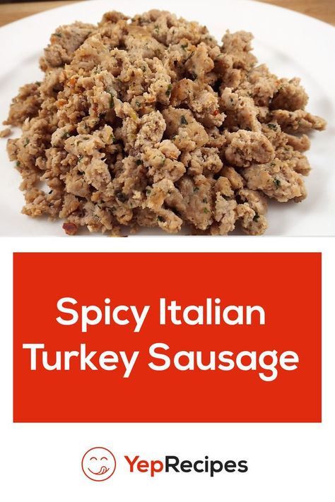 How To Make Ground Turkey Taste Like Italian Sausage, Hot Turkey Sausage Recipes, Ground Turkey Italian Recipes, Hot Italian Turkey Sausage Recipes, How To Make Turkey Sausage, Italian Ground Turkey Recipes, Skinnytaste Lunch, Ground Turkey Sausage Recipes, Italian Turkey Sausage Recipes