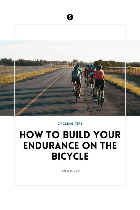 How To Build Endurance, Cycling Training Plan, Long Distance Cycling, Triathlon Motivation, Cycle Training, Triathlon Gear, Bike Training, Cycling Motivation, Cycling Tips