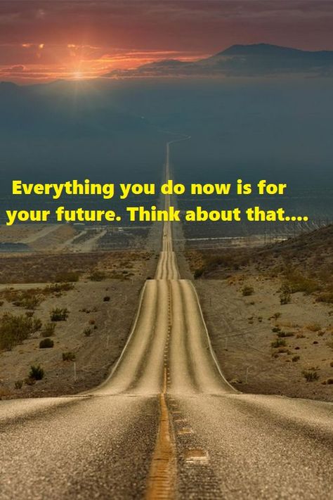 Everything you do now is for your future. Think about that.... Your Future Self Is Watching You, Everything You Do Now Is For Your Future, Cookies For Friends, Fortune Cookies, Quote Love, 12 Steps, 12 Step, Positive Thoughts, My Boys