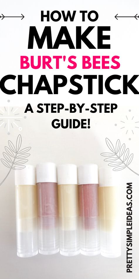 Diy Burts Bees Chapstick, Beeswax Chapstick Recipe, Making Chapstick Diy, Chap Stick Recipe, How To Make Chapstick Diy, How To Make Homemade Chapstick, Chapstick Recipe Homemade, Chapstick Diy Recipes, Beeswax Chapstick Diy