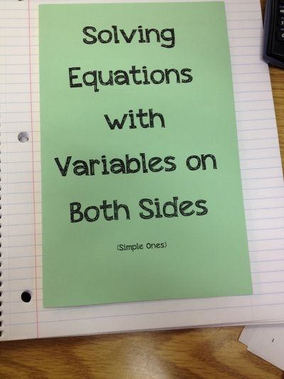 Solving Equations with Variables on Both Sides Interactive Notebook Pages Solve Equations With Variables On Both Sides, Solving Equations With Variables On Both Sides, Equations With Variables On Both Sides, Math Projects Middle School, Math Camp, Literal Equations, Solving Multi Step Equations, Solving Linear Equations, Middle School Math Teacher