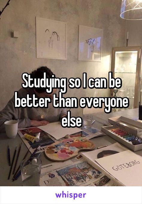 Better Than Everyone, I Need Motivation, Better Grades, Math Quotes, Best Study Tips, High School Survival, Exam Motivation, I Just Realized, Best Feeling