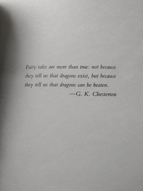 Cs Lewis Fairytale Quote, Cs Lewis Love Quotes, Gk Chesterton Quotes, G K Chesterton Quotes, Chesterton Quotes, Wholesome Quotes, Fairytale Quotes, Coram Deo, Gk Chesterton