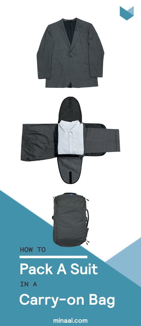 It's not as tough as it looks! Learn the quick and easy way to pack a suit in a carry-on bag, duffel or travel backpack for your next business trip. | minaal.com Folding A Suit For Travel, Folding Suits For Travel, How To Pack Suits In A Suitcase, Packing A Suit, How To Pack A Suit In A Suitcase, How To Pack A Suit, Vacay Packing, Fold Pants, Business Trip Packing