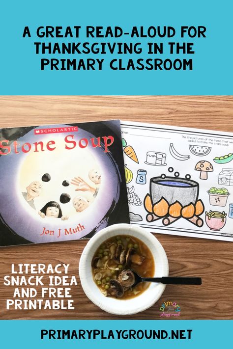 Stone Soup Craft, Stone Soup Recipe For Classroom, Stone Soup Activities Preschool, Stone Soup Activities, Stone Soup Recipe, Stone Soup Book, Thanksgiving Snacks, Stone Soup, Book Baby