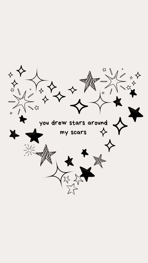 you drew stars around my scars, grey wallpaper, aesthetic, trend You Drew Stars Around My, Taylor Swift Wallpaper You Drew Stars, Taylor Swift You Drew Stars, You Drew Stars Around Scars Wallpaper Pc, You Drew Stars Around Scars Tattoo Arm, Star Girl Quotes, You Draw A Star Around My Scar, U Drew Stars Around Scars, Star Asthetics