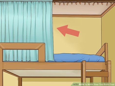 4 Ways to Make Your Top Bunk Cool - wikiHow Top Bunk Curtain Diy, Top Bunk Canopy Ideas, Top Bunk Fort Ideas, Upper Bunk Bed Storage Ideas, Diy Top Bunk Tent, Top Bunk Bed Curtains Diy, Diy Top Bunk Bed Canopy, Top Bunk Privacy Ideas, Diy Bunk Bed Tent