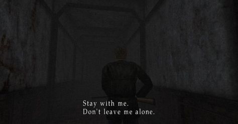 Silent Hill 1, Silent Hill Art, Ill Be Okay, Cry Of Fear, Silent Hill 2, Scary Games, Horror Video Games, Game Quotes, Retro Horror